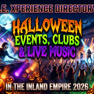 Halloween Events, Clubs & Live Music in the Inland Empire 2026